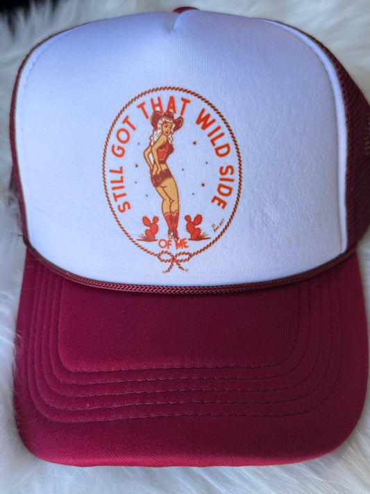 Still got that wild side trucker hat